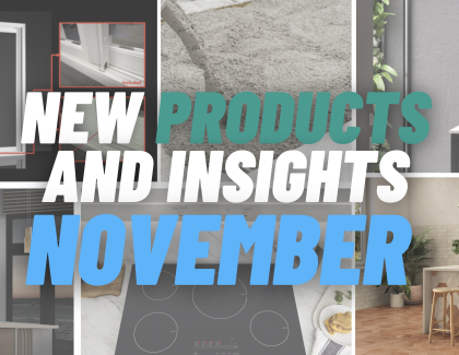 NEW PRODUCTS AND INSIGHTS: November 