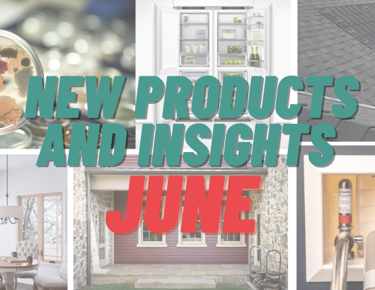new residential building products and market insights in june