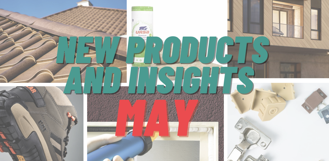 New Products and Insights: May